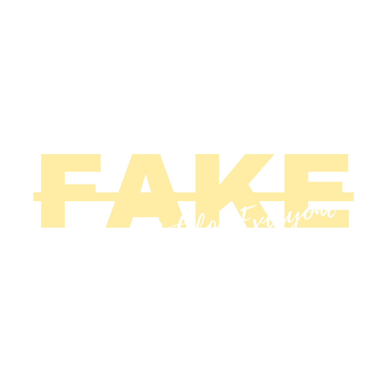 Fake